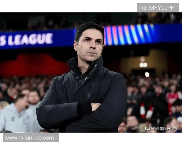 阿尔特塔称赞球队上半场机会多球员情绪控制力令人印象深刻